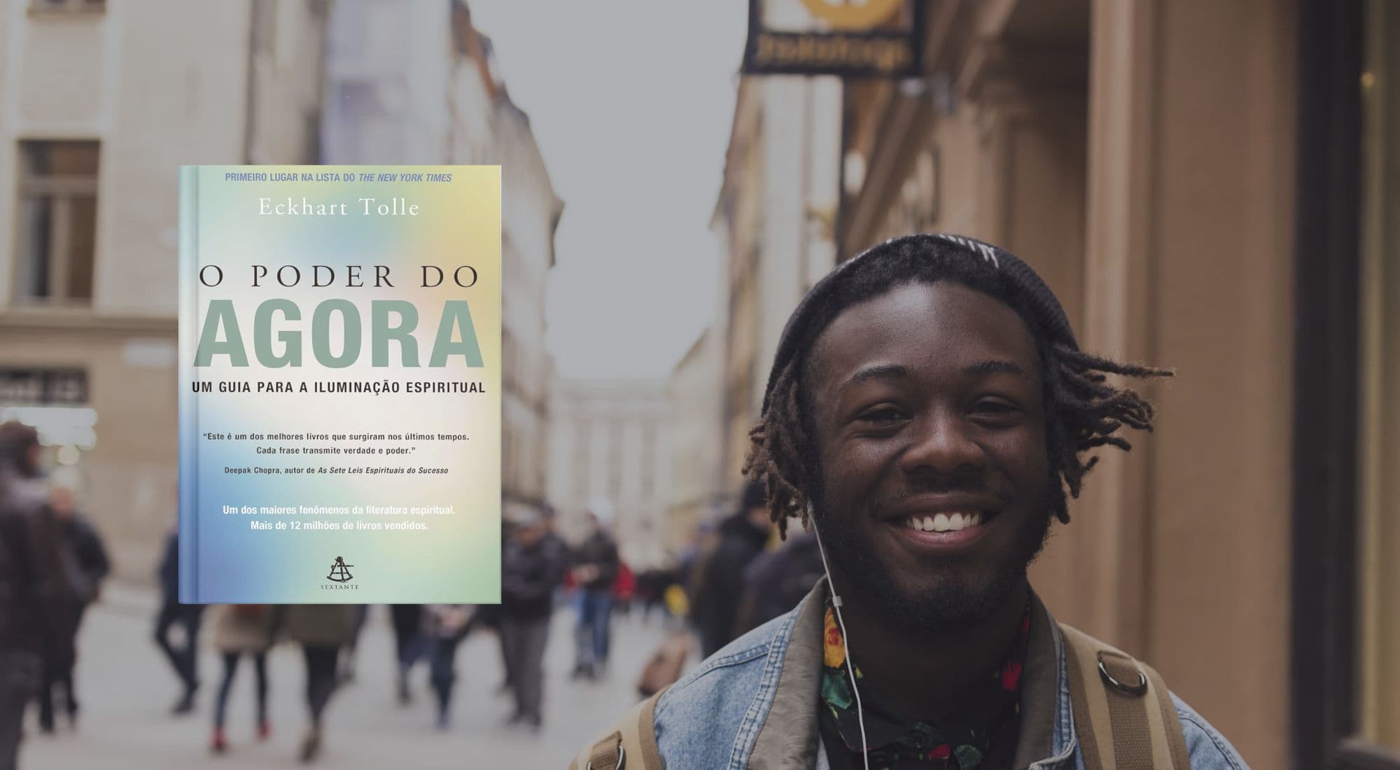 5 práticas transformadoras do livro O Poder do Agora