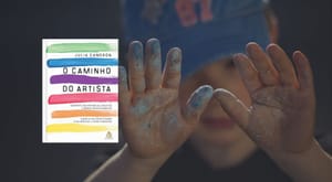 Resumo PRÁTICO do livro O Caminho do Artista